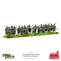 Army Muster: Pike & Shotte Firelock Storming Party