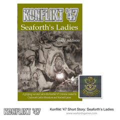 Konflikt '47 Short Story: Seaforth’s Ladies